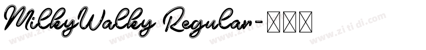 MilkyWalky Regular字体转换